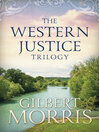 Cover image for The Western Justice Trilogy